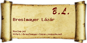 Breslmayer Lázár névjegykártya